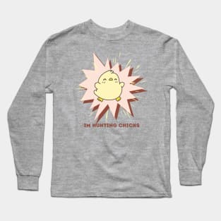 Funny hunting chicks Long Sleeve T-Shirt